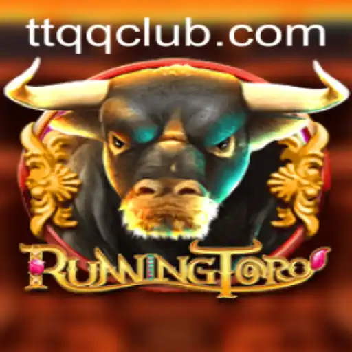 Experience the Thrill of 'RunningToro' by TTQQ.com